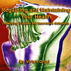 Regaining and Maintaining Your Health